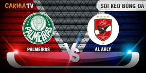 Soi kèo Palmeiras vs Al Ahly